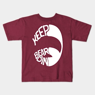 Keep beardin' Kids T-Shirt